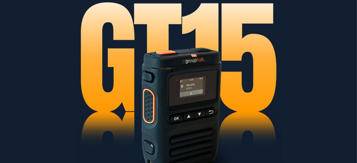 Next-generation GT15 push-to-talk over cellular radio from GroupTalk.