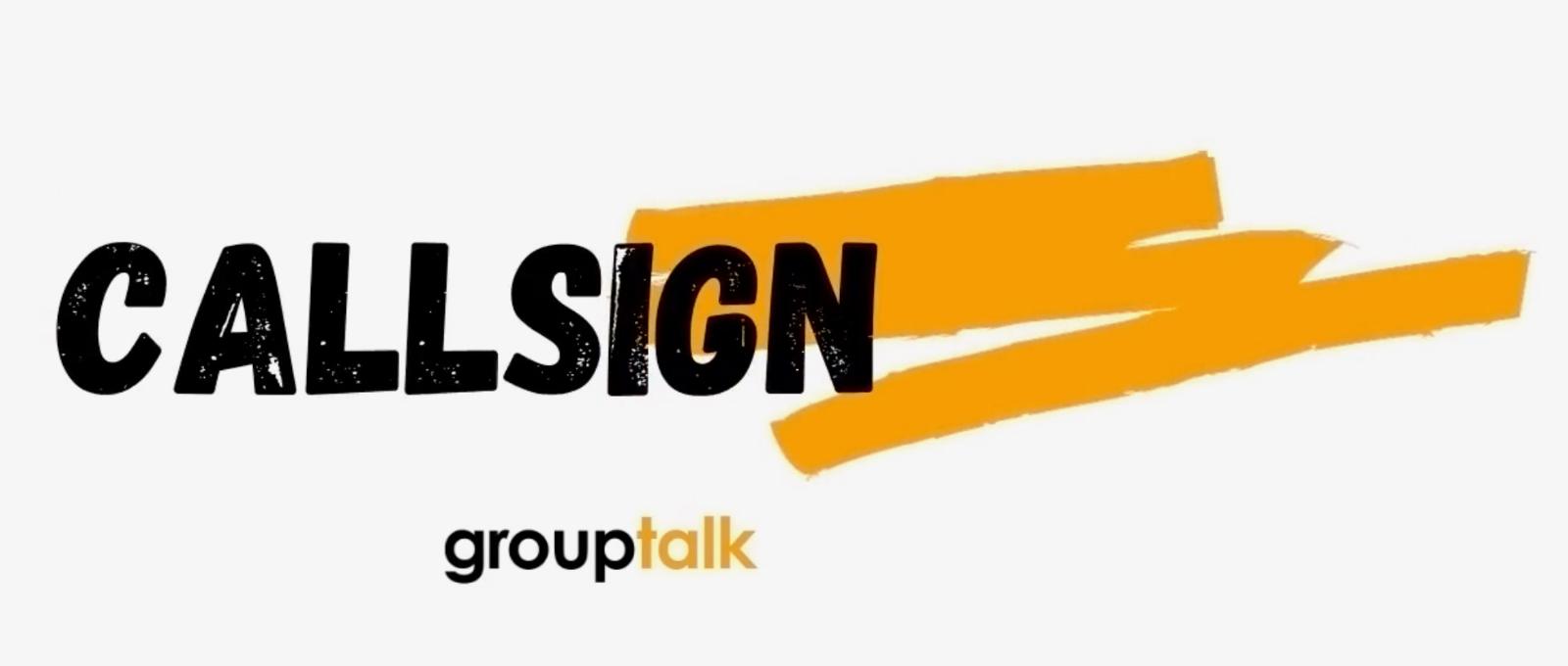 GroupTalk logo with the text callsign