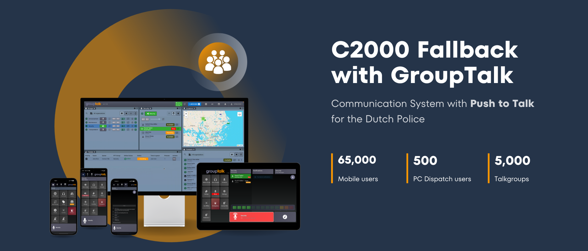 GroupTalk Push to Talk solution for the Dutch Police